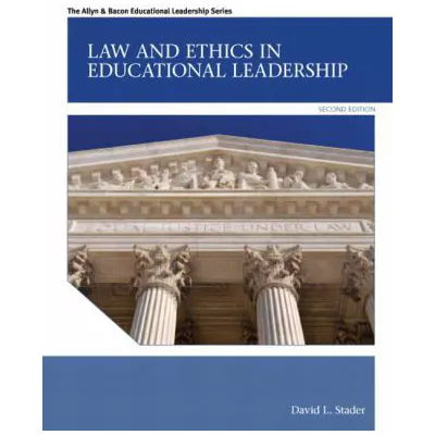 Law and Ethics in Educational Leadership