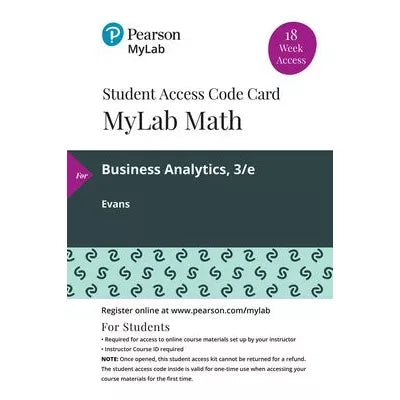 MyLab Statistics with Pearson eText Access Code (18 Weeks) for Business Analytics