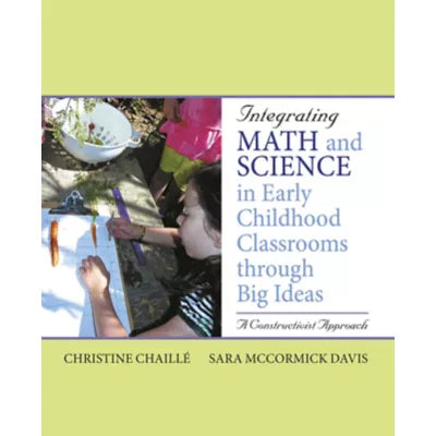 Integrating Math and Science in Early Childhood Classrooms Through Big Ideas