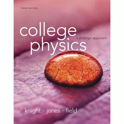 College Physics (w/out WBs &amp; MasteringPhysics Crd)