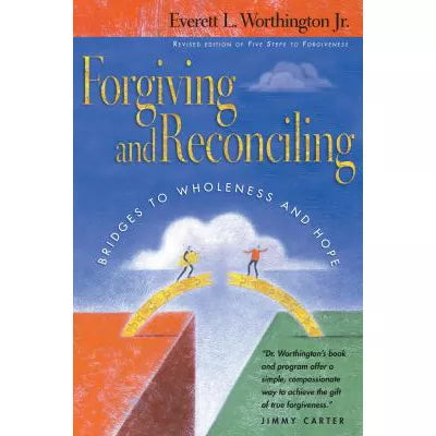 Forgiving and Reconciling