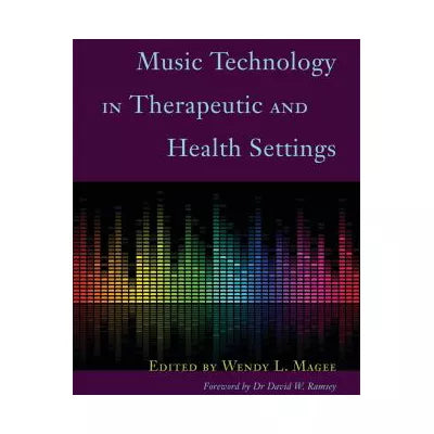 Music Technology in Therapeutic and Health Settings