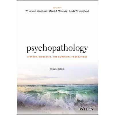 Psychopathology : History, Diagnosis, and Empirical Foundations