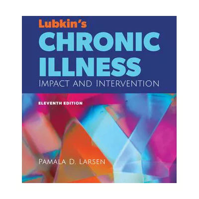 Lubkin's Chronic Illness: Impact & Intervention