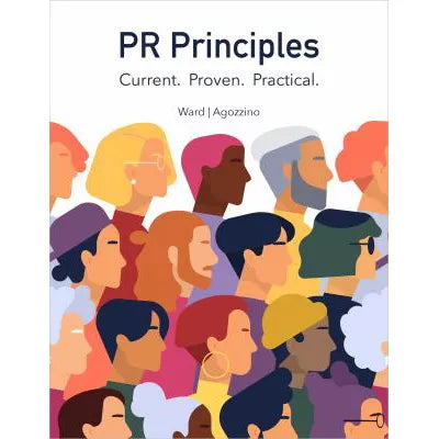 PR Principles: Current. Proven, Practical
