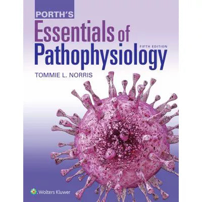 Porth's Essen of Pathophysiology