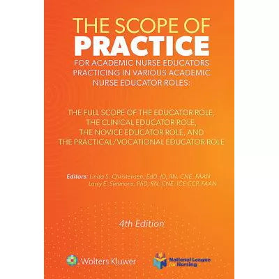 Scope of Practice for Academic Nurse Educators
